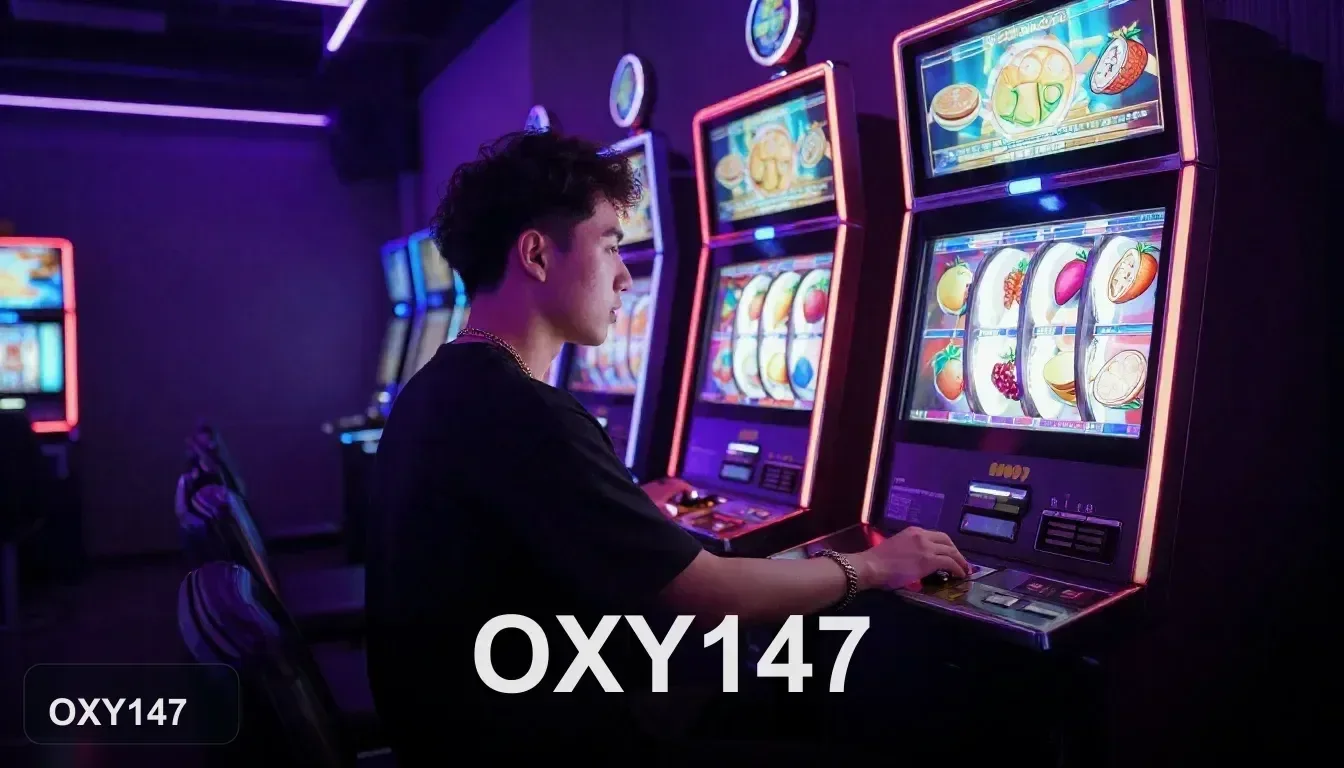 เช็กทางเข้าเล่นสล็อตอัปเดตใหม่กับ OXY147 เพื่อความมั่นใจ
